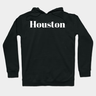 Houston Hoodie